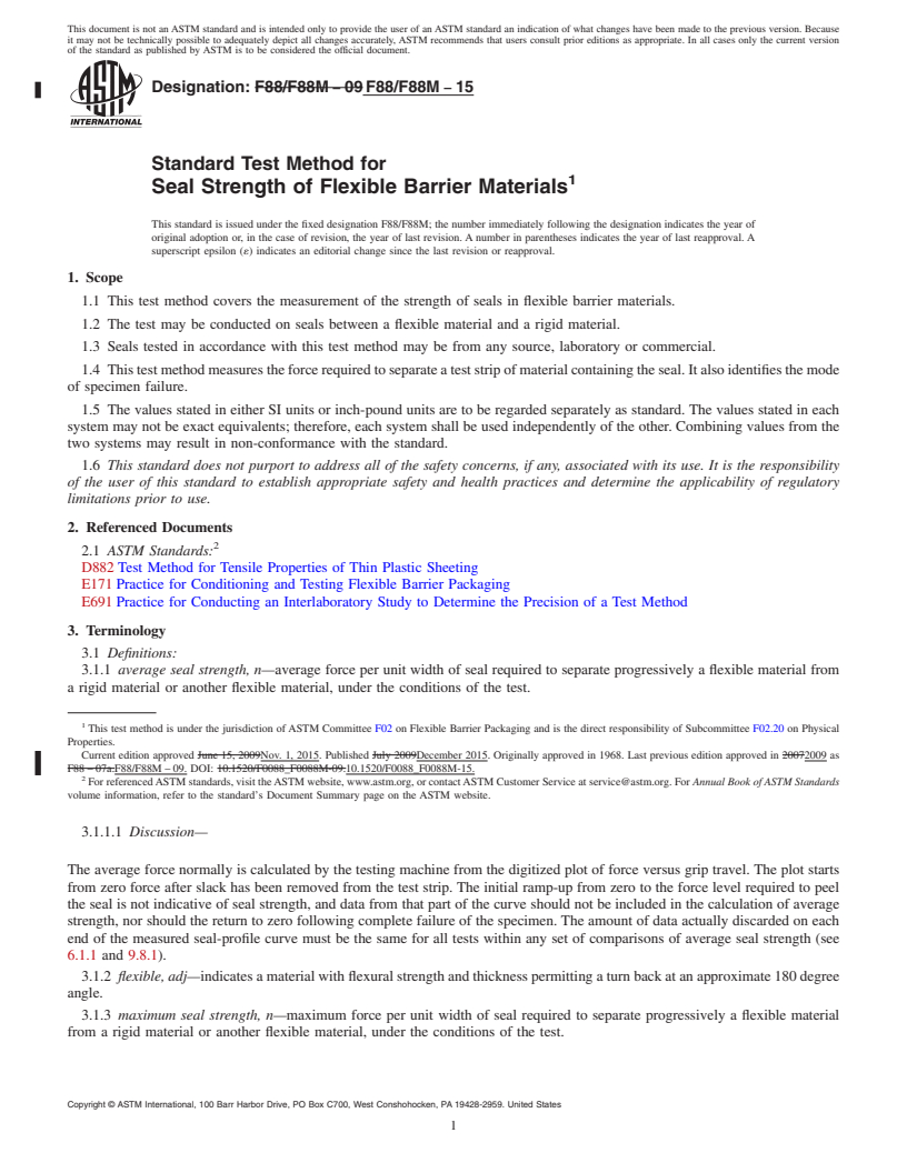 REDLINE ASTM F88/F88M-15 - Standard Test Method for  Seal Strength of Flexible Barrier Materials