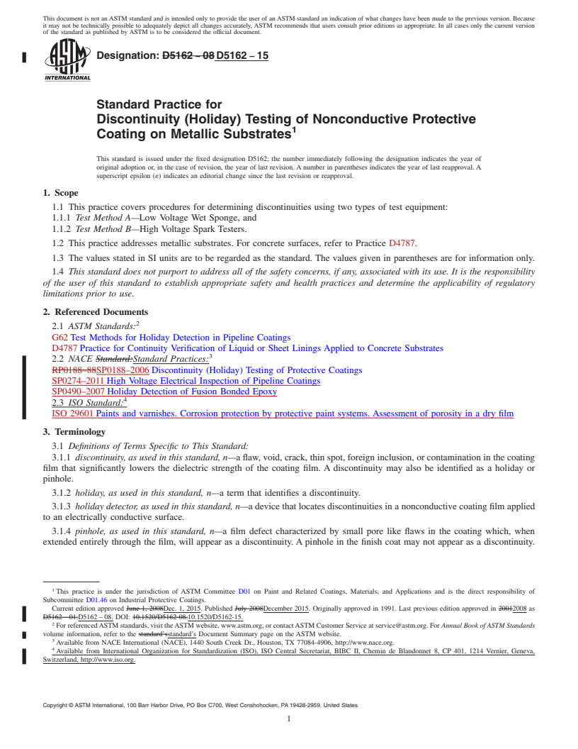 REDLINE ASTM D5162-15 - Standard Practice for Discontinuity (Holiday) Testing of Nonconductive Protective   Coating  on Metallic Substrates