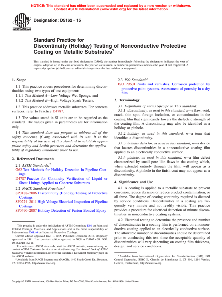 ASTM D5162-15 - Standard Practice for Discontinuity (Holiday) Testing of Nonconductive Protective   Coating  on Metallic Substrates