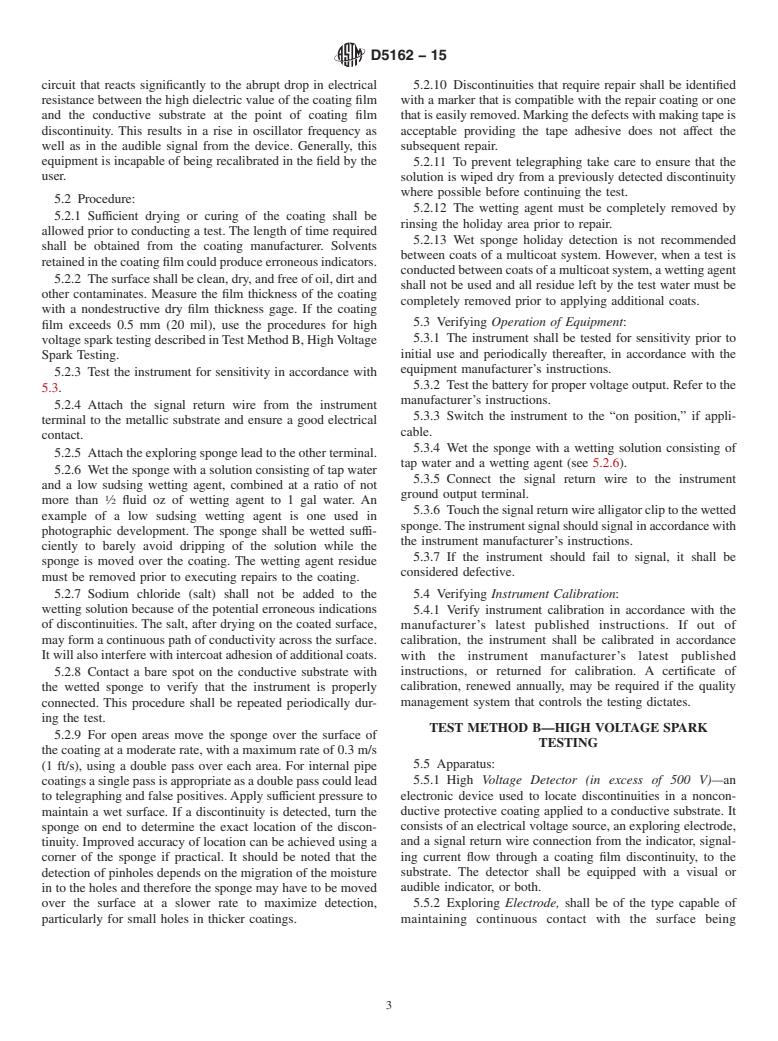 ASTM D5162-15 - Standard Practice for Discontinuity (Holiday) Testing of Nonconductive Protective   Coating  on Metallic Substrates