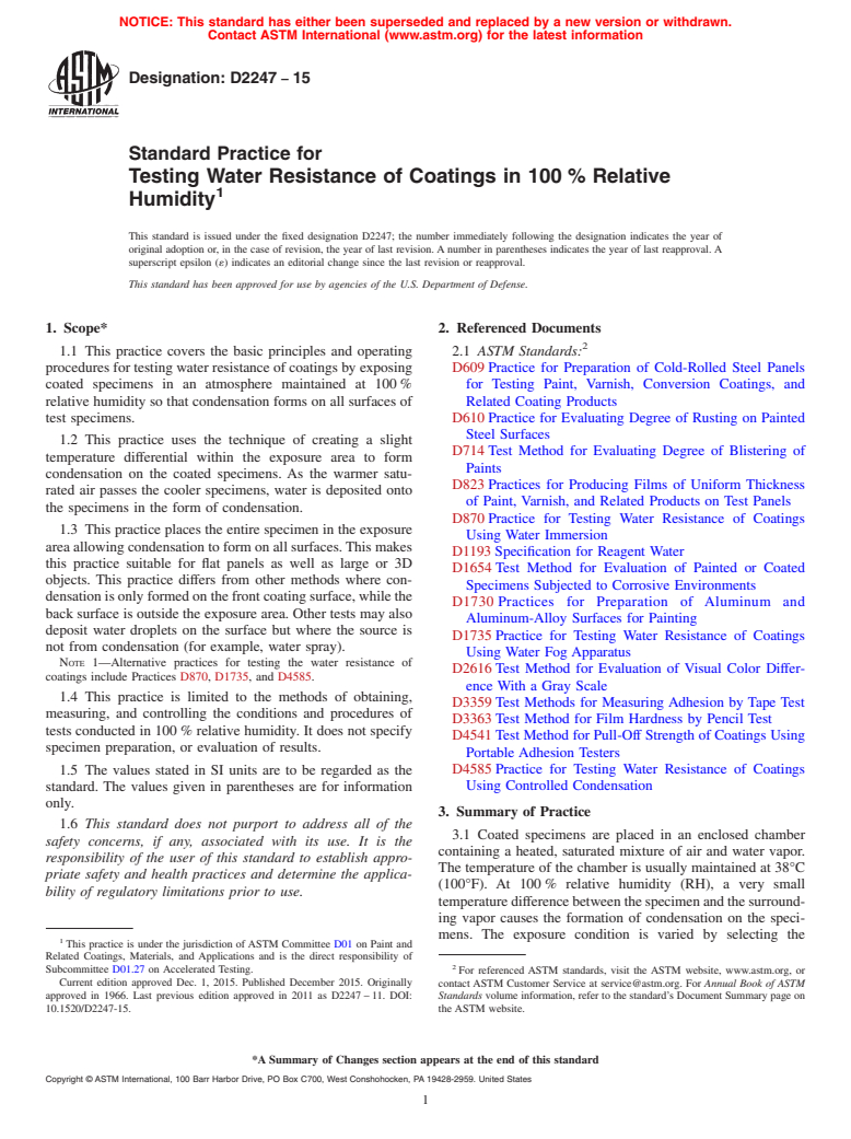 ASTM D2247-15 - Standard Practice for Testing Water Resistance of Coatings in 100&#x2009;% Relative   Humidity