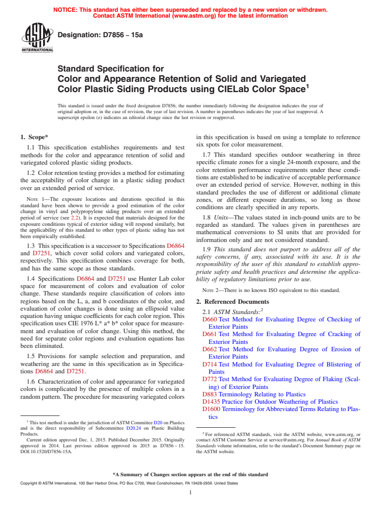 ASTM D7856-15a - Standard Specification for Color and Appearance Retention of Solid and Variegated Color  Plastic Siding Products using CIELab Color Space