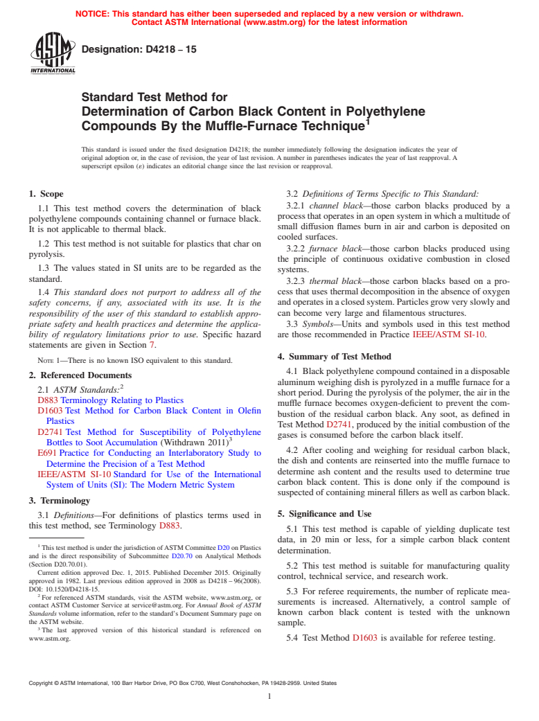 ASTM D4218-15 - Standard Test Method for  Determination of Carbon Black Content in Polyethylene Compounds  By the Muffle-Furnace Technique