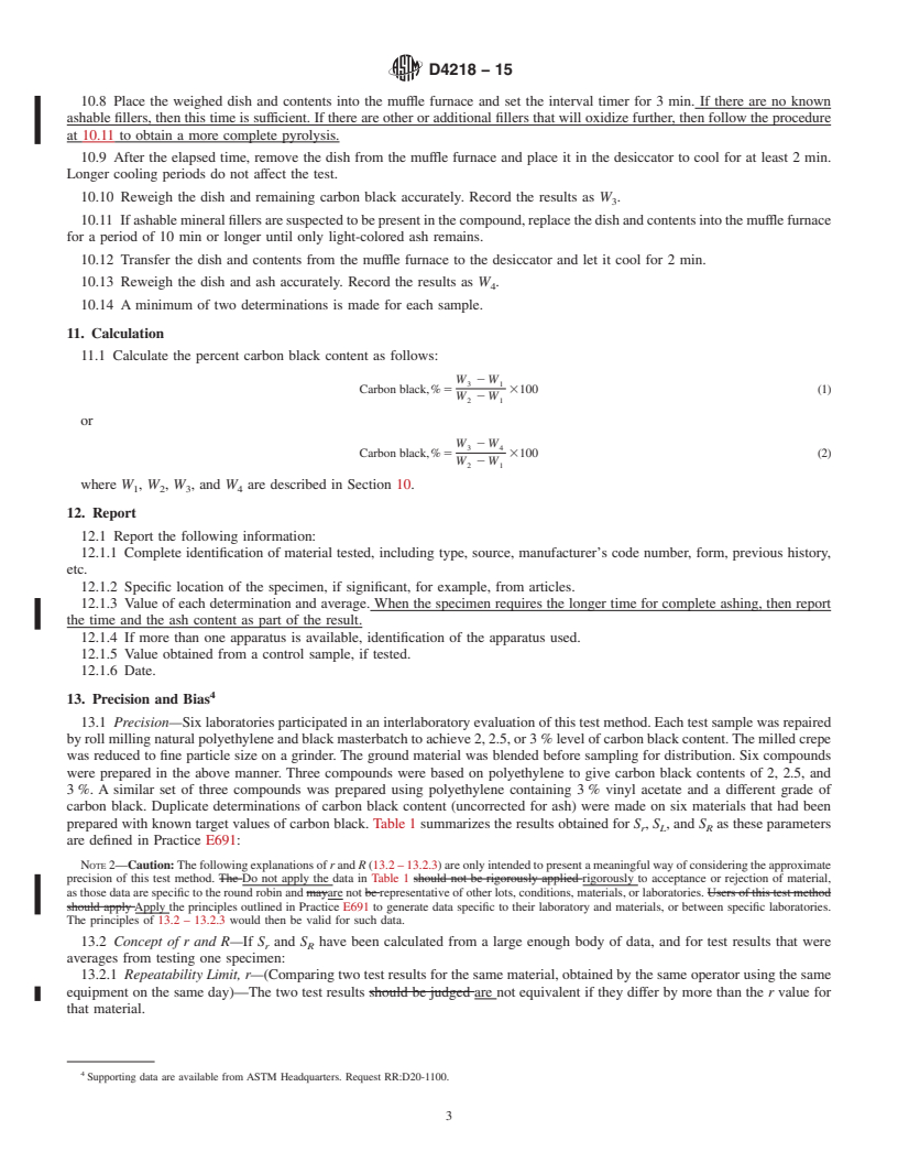 REDLINE ASTM D4218-15 - Standard Test Method for  Determination of Carbon Black Content in Polyethylene Compounds  By the Muffle-Furnace Technique