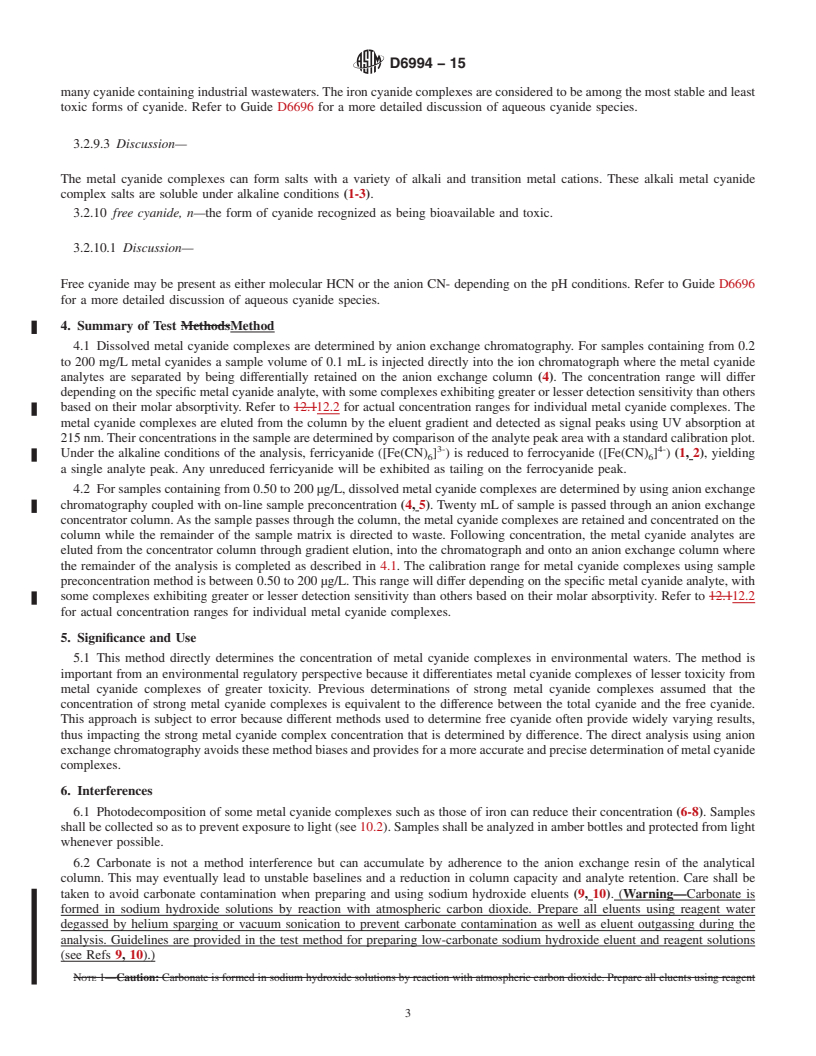 REDLINE ASTM D6994-15 - Standard Test Method for  Determination of Metal Cyanide Complexes in Wastewater, Surface   Water, Groundwater and Drinking Water Using Anion Exchange Chromatography   with UV Detection