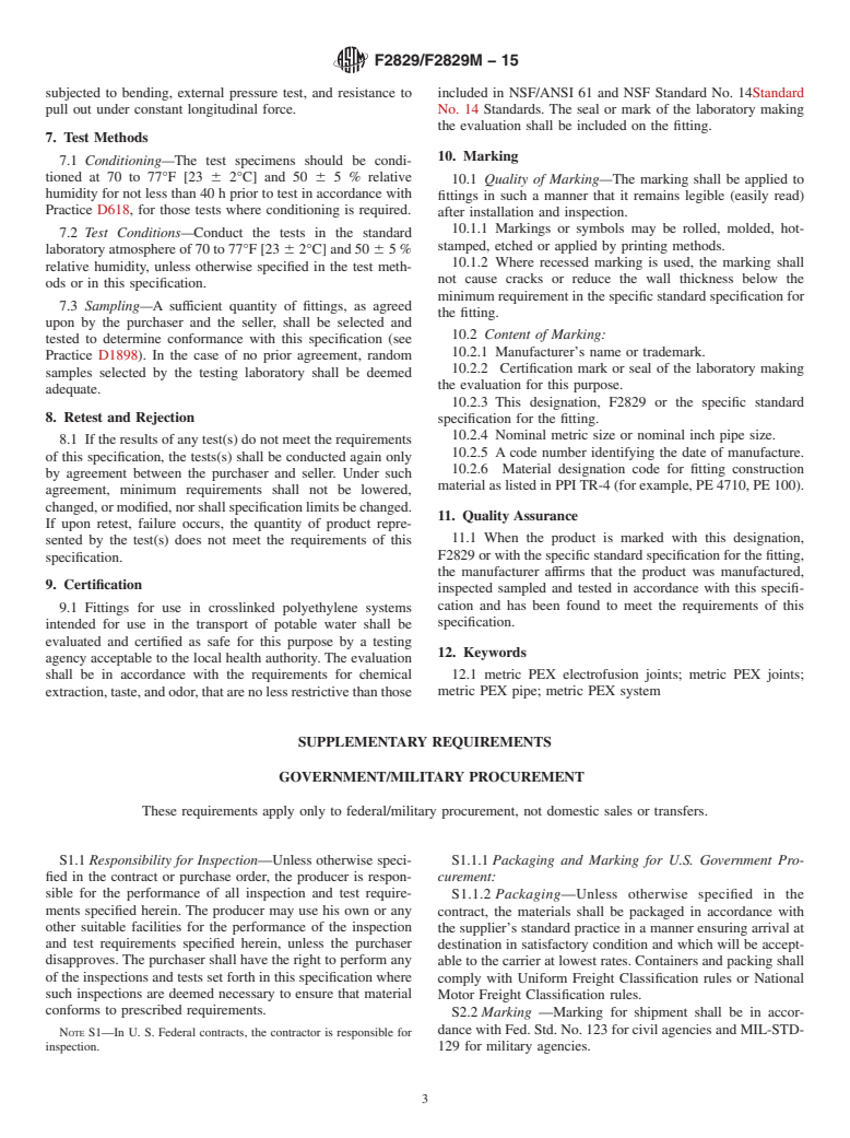 ASTM F2829/F2829M-15 - Standard Specification for  Metric- and Inch-Sized Crosslinked Polyethylene (PEX) Pipe  Systems