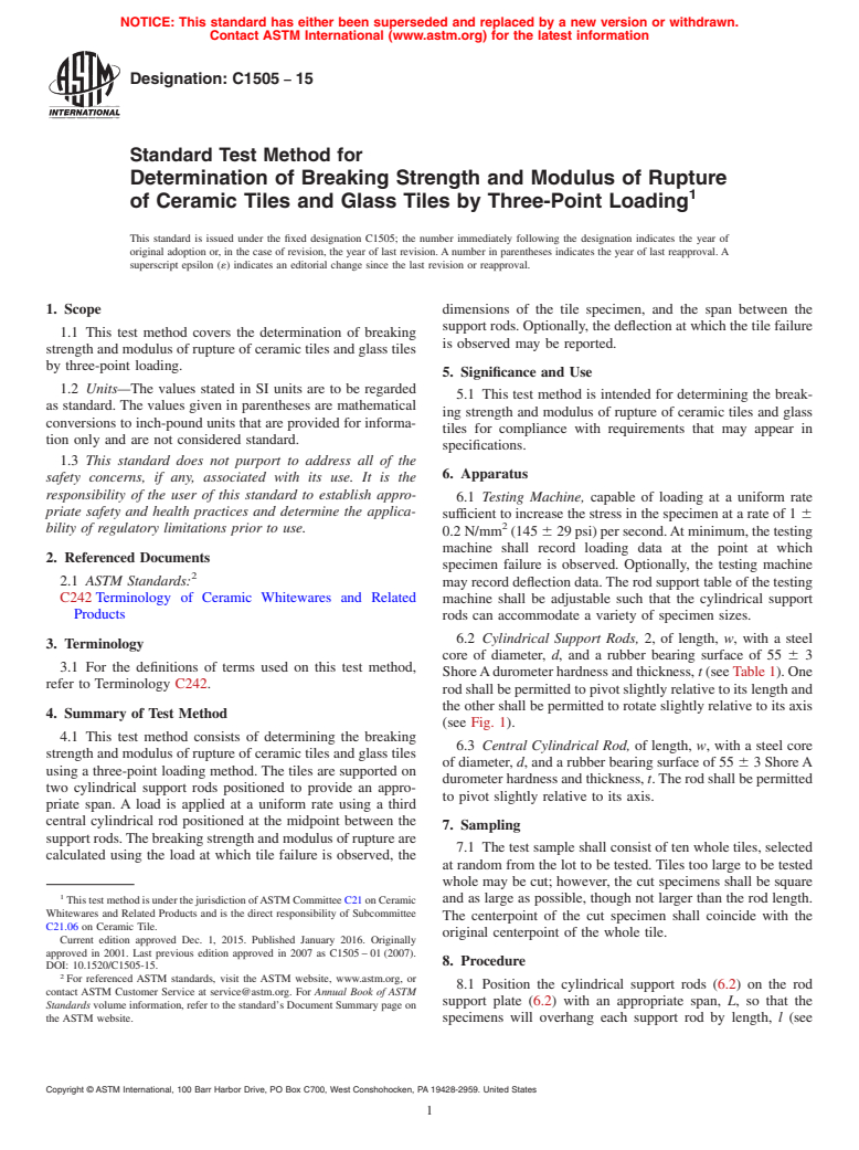 ASTM C1505-15 - Standard Test Method for  Determination of Breaking Strength and Modulus of Rupture of  Ceramic Tiles and Glass Tiles by Three-Point Loading