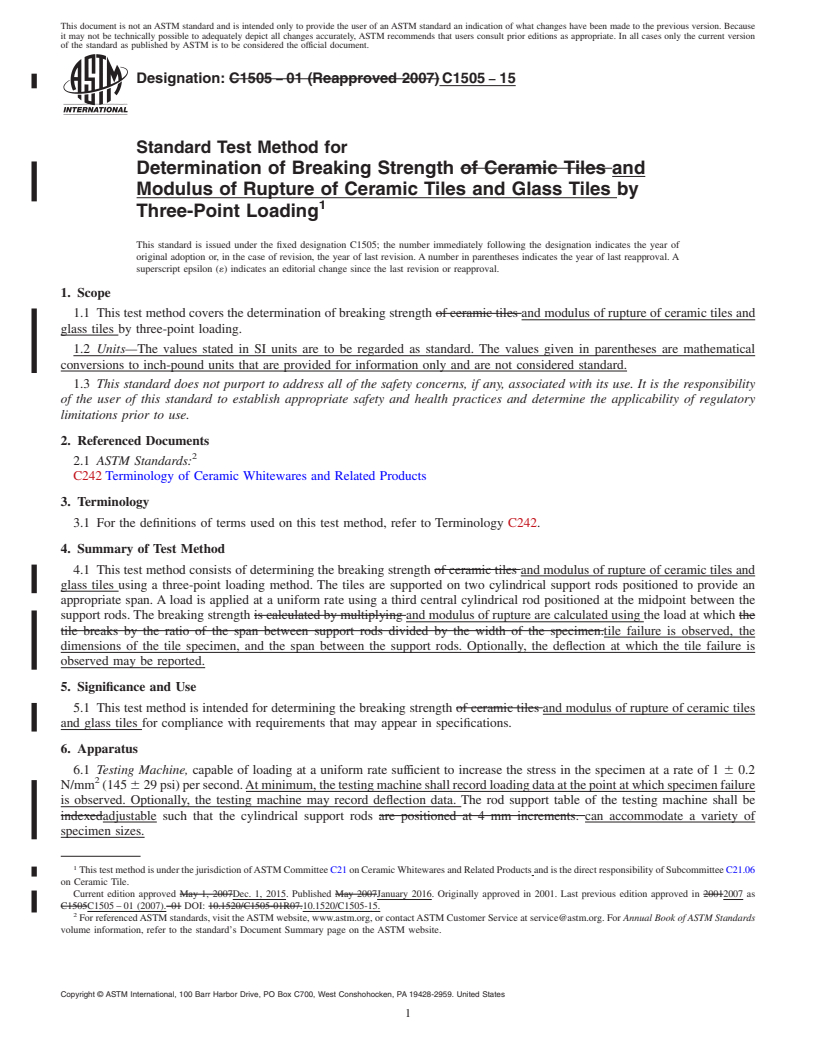 REDLINE ASTM C1505-15 - Standard Test Method for  Determination of Breaking Strength and Modulus of Rupture of  Ceramic Tiles and Glass Tiles by Three-Point Loading