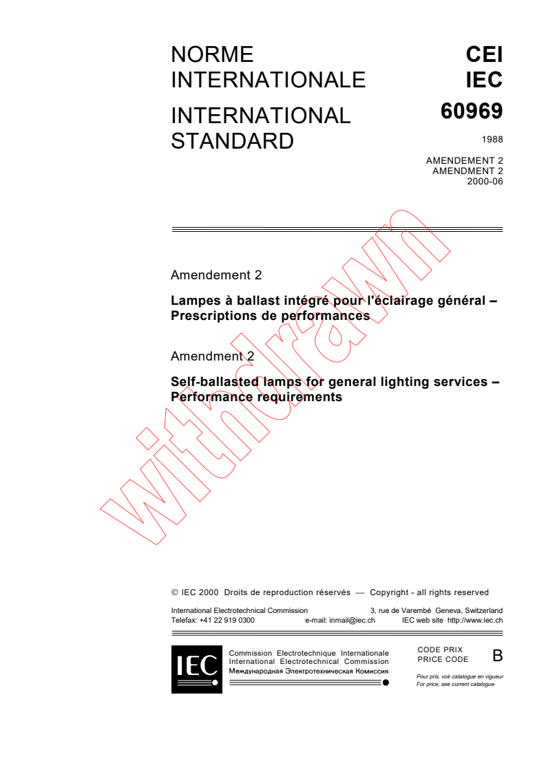 IEC 60969:1988/AMD2:2000 - Amendment 2 - Self-ballasted lamps for general lighting services - Performance requirements
Released:6/16/2000
Isbn:2831853168