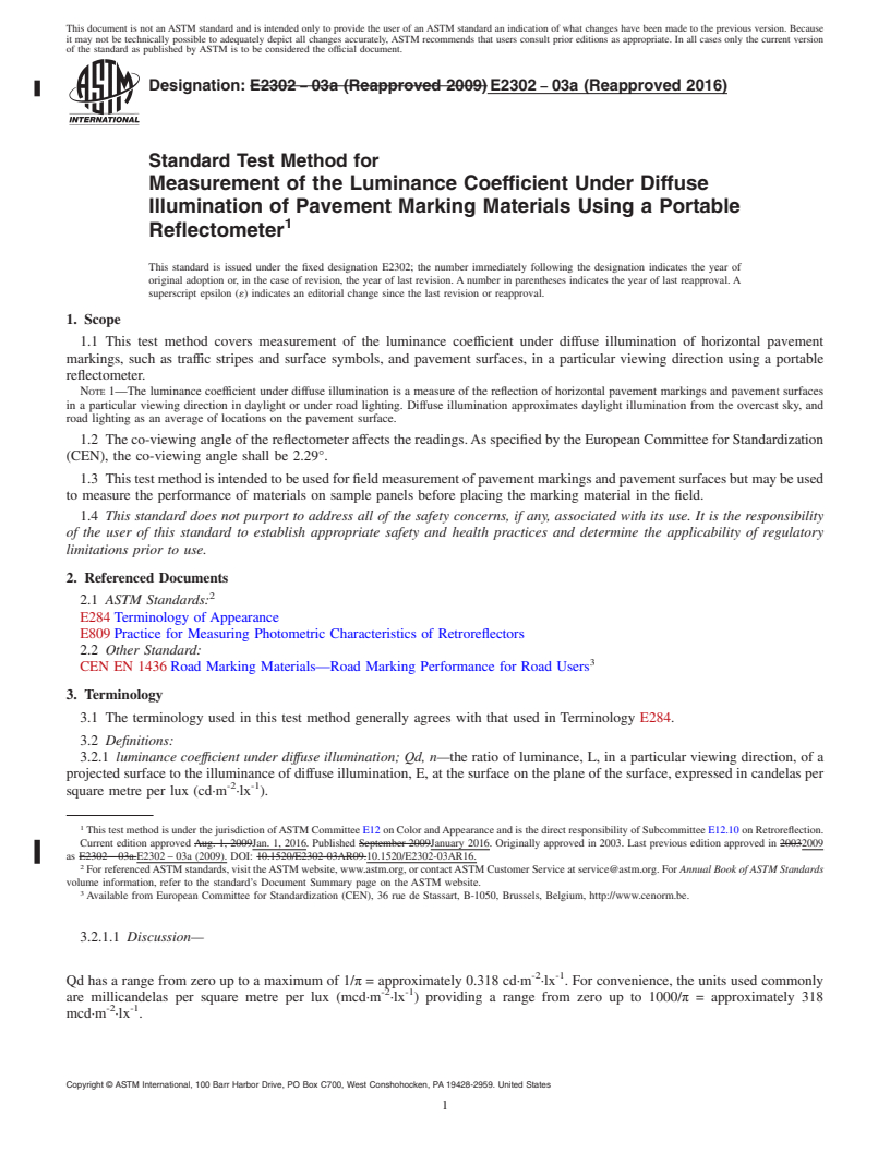 REDLINE ASTM E2302-03a(2016) - Standard Test Method for Measurement of the Luminance Coefficient Under Diffuse Illumination     of Pavement Marking Materials Using a Portable Reflectometer