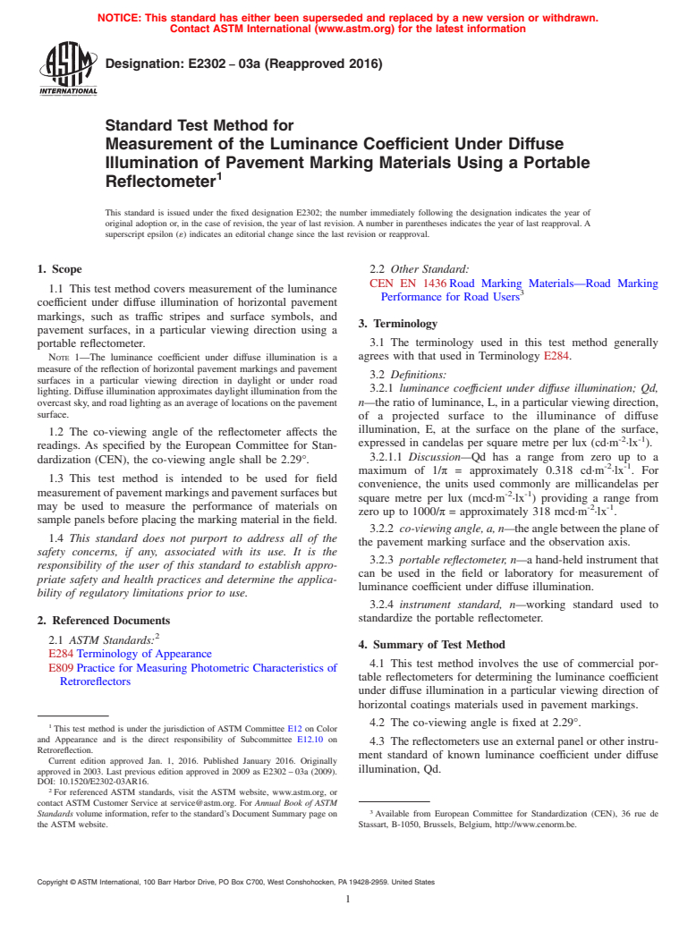 ASTM E2302-03a(2016) - Standard Test Method for Measurement of the Luminance Coefficient Under Diffuse Illumination     of Pavement Marking Materials Using a Portable Reflectometer