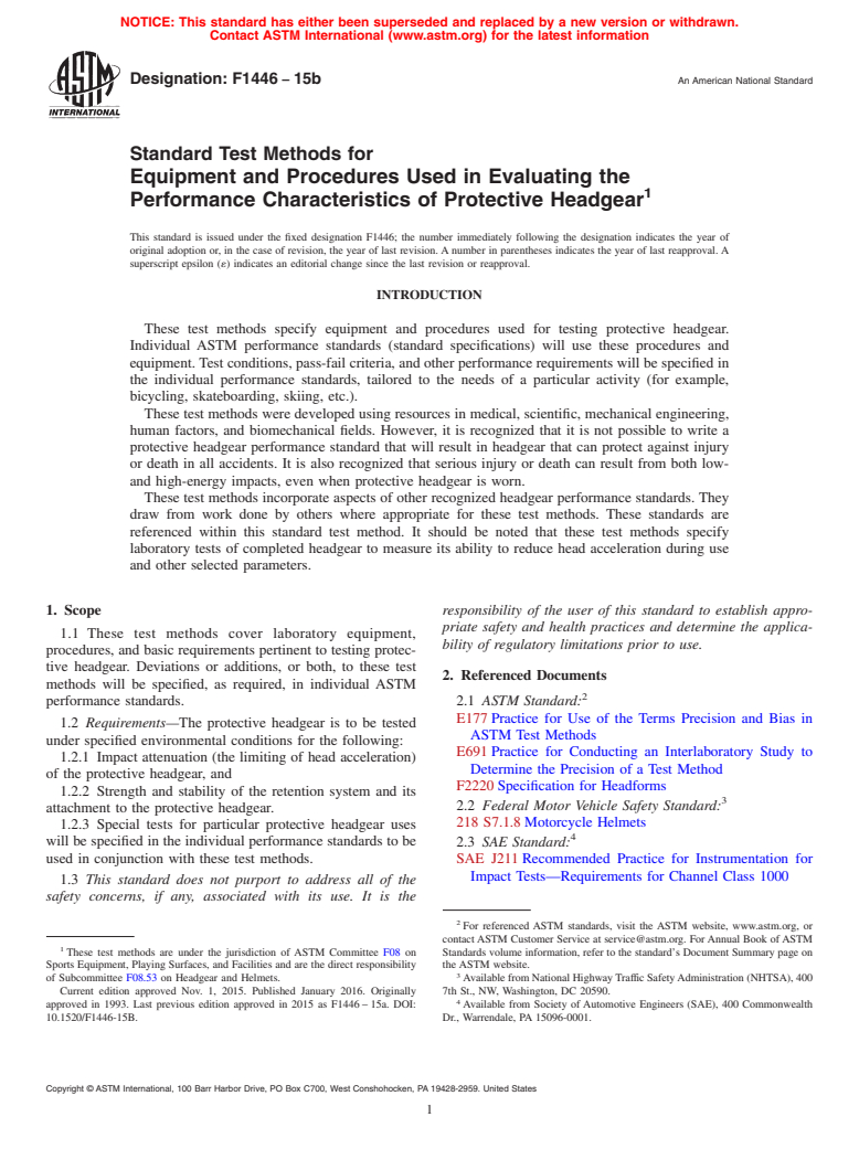 ASTM F1446-15b - Standard Test Methods for Equipment and Procedures Used in Evaluating the Performance  Characteristics of Protective Headgear