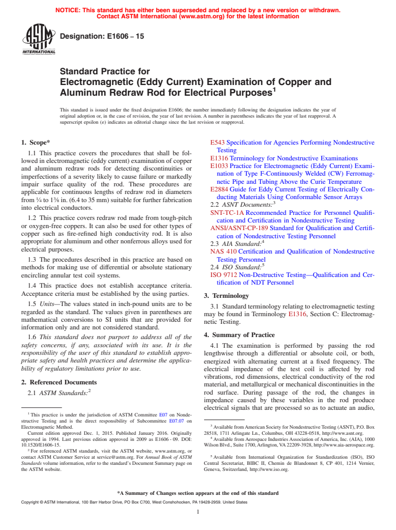 ASTM E1606-15 - Standard Practice for  Electromagnetic (Eddy Current) Examination of Copper and Aluminum  Redraw Rod for Electrical Purposes