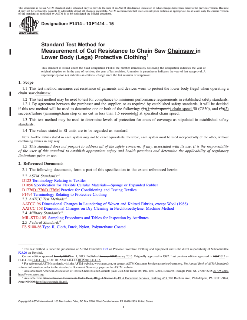 REDLINE ASTM F1414-15 - Standard Test Method for Measurement of Cut Resistance to Chainsaw in Lower Body (Legs)  Protective Clothing