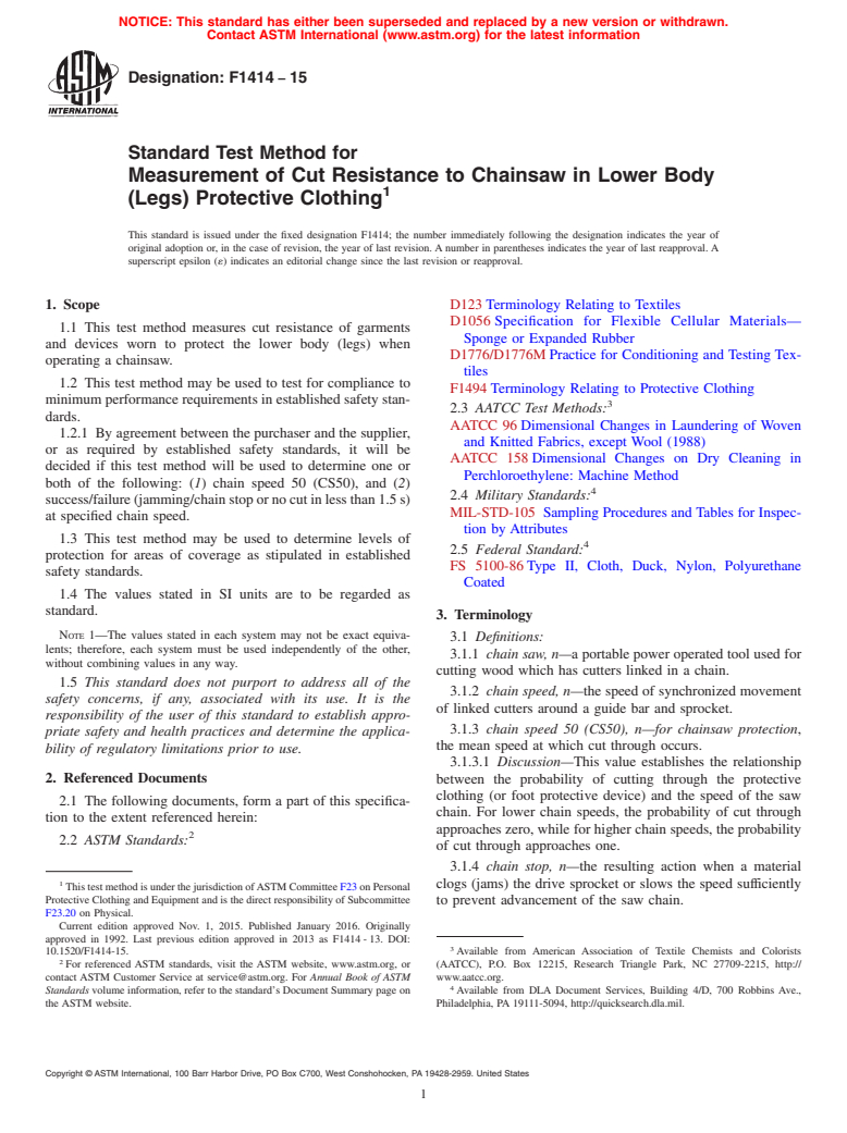 ASTM F1414-15 - Standard Test Method for Measurement of Cut Resistance to Chainsaw in Lower Body (Legs)  Protective Clothing