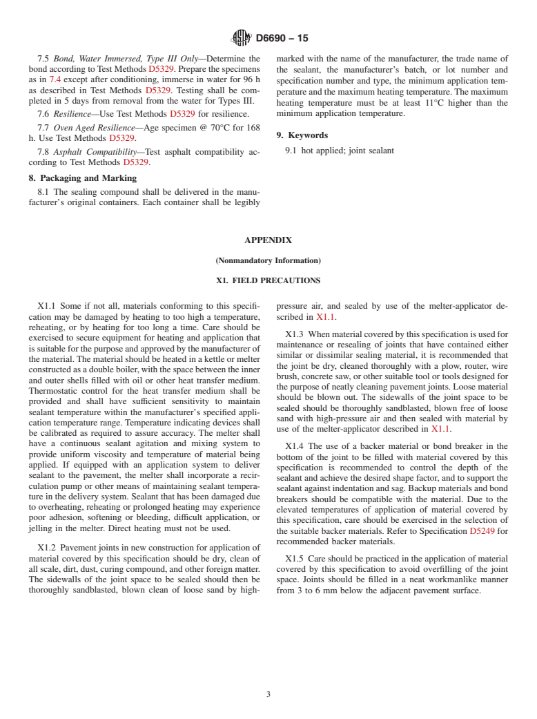 ASTM D6690-15 - Standard Specification for Joint and Crack Sealants, Hot Applied, for Concrete and Asphalt  Pavements