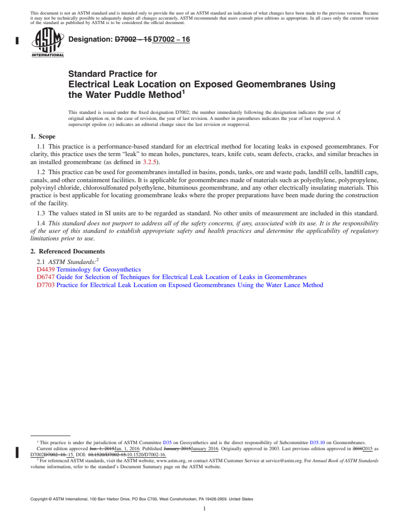 REDLINE ASTM D7002-16 - Standard Practice for Electrical Leak Location on Exposed Geomembranes Using the  Water Puddle Method