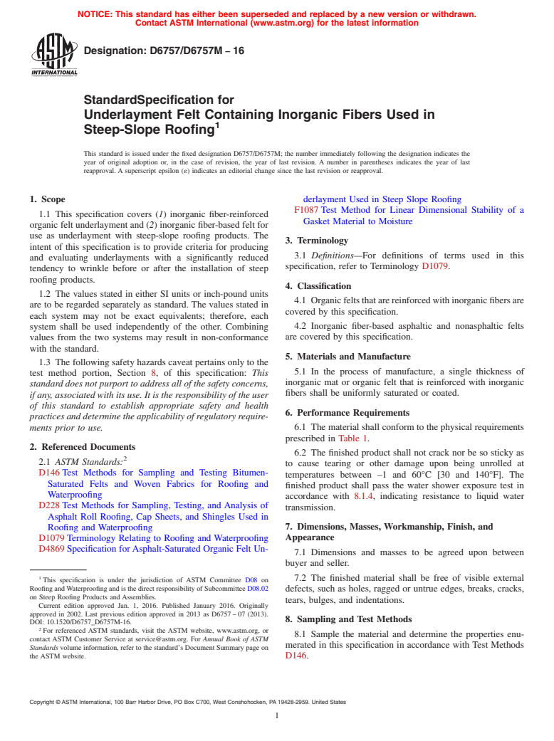 ASTM D6757/D6757M-16 - Standard Specification for  Underlayment Felt Containing Inorganic Fibers Used in Steep-Slope  Roofing