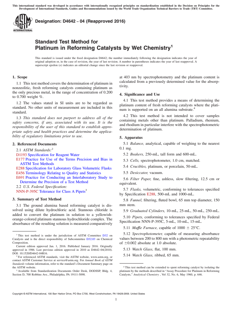 ASTM D4642-04(2016) - Standard Test Method for  Platinum in Reforming Catalysts by Wet Chemistry
