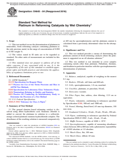 ASTM D4642-04(2016) ASTM D4642-04(2016) - Standard Test Method for Platinum in Reforming Catalysts by Wet Chemistry - Page 1 preview