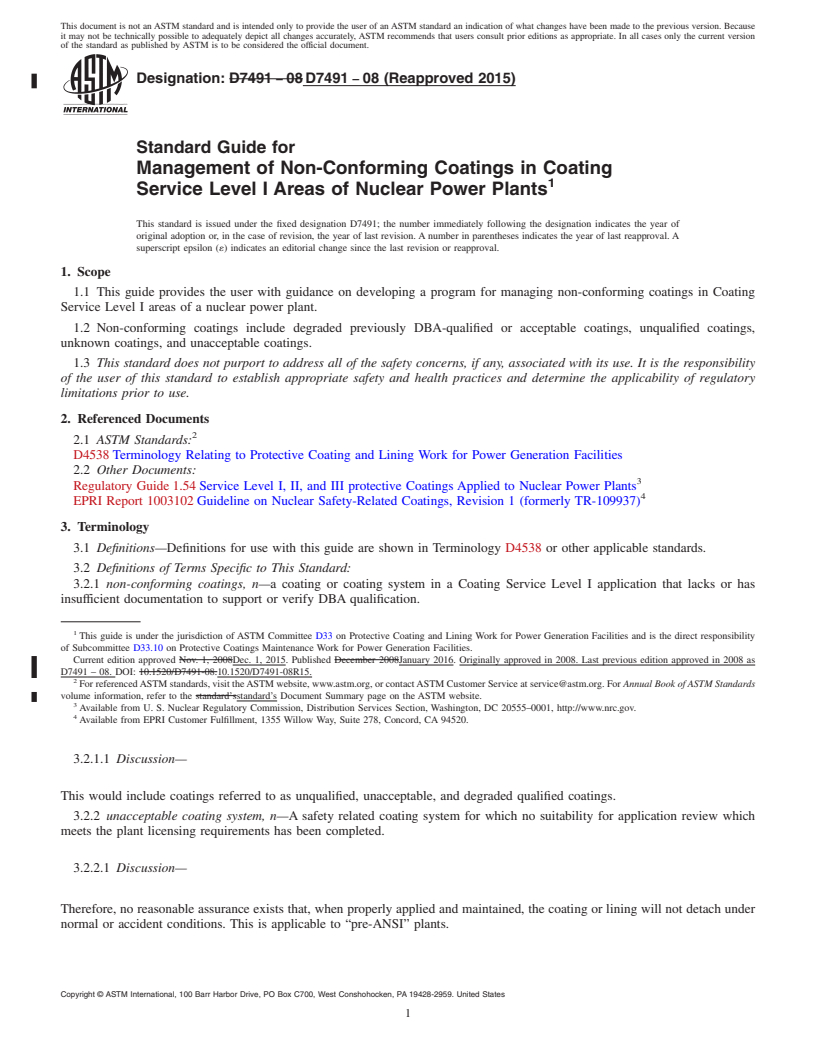 REDLINE ASTM D7491-08(2015) - Standard Guide for Management of Non-Conforming Coatings in Coating Service Level  I Areas of Nuclear Power Plants