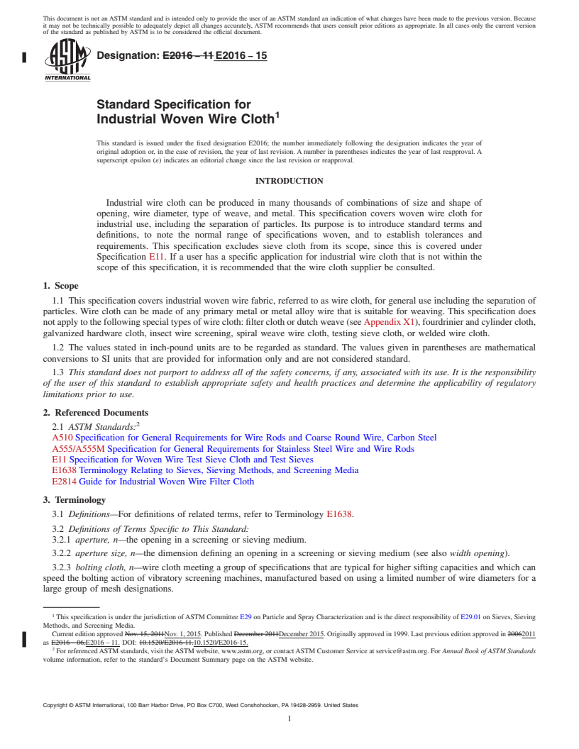 REDLINE ASTM E2016-15 - Standard Specification for  Industrial Woven Wire Cloth