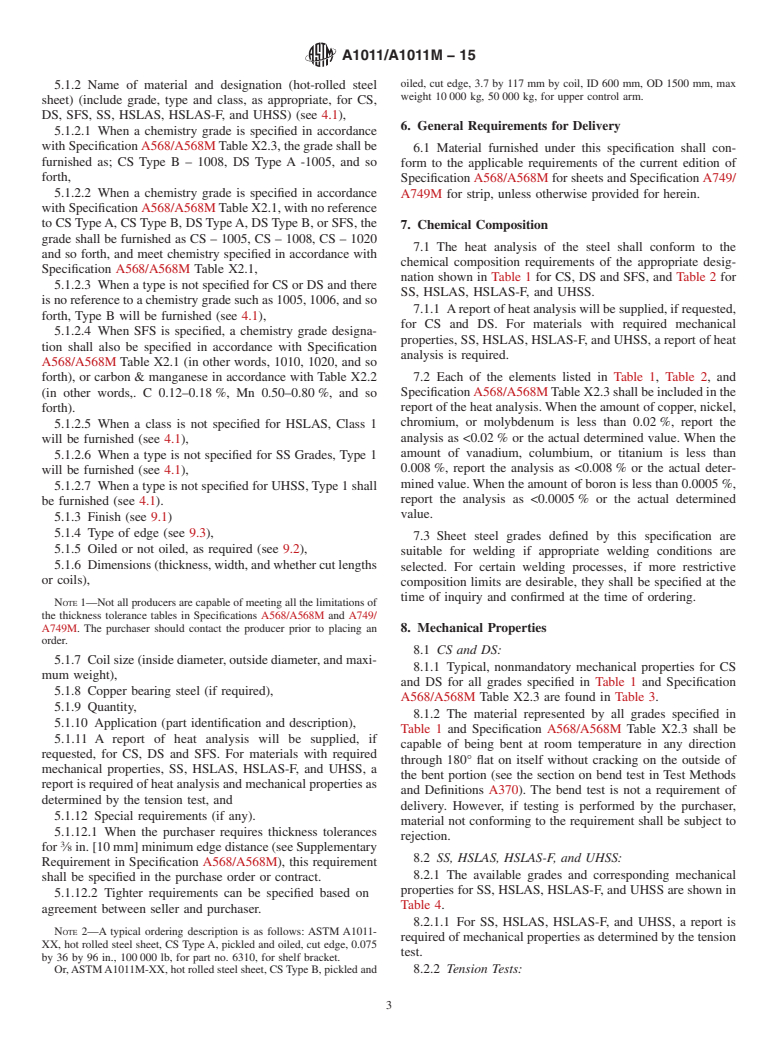 ASTM A1011/A1011M-15 - Standard Specification for  Steel, Sheet and Strip, Hot-Rolled, Carbon, Structural, High-Strength  Low-Alloy, High-Strength Low-Alloy with Improved Formability, and  Ultra-High Strength