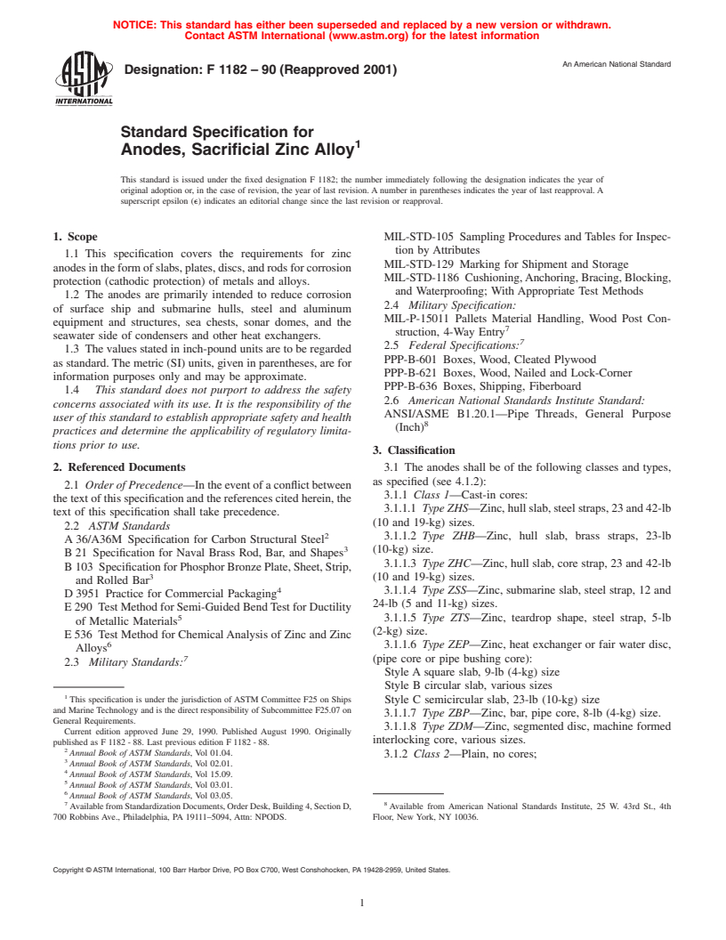 ASTM F1182-90(2001) - Standard Specification for Anodes, Sacrificial Zinc Alloy