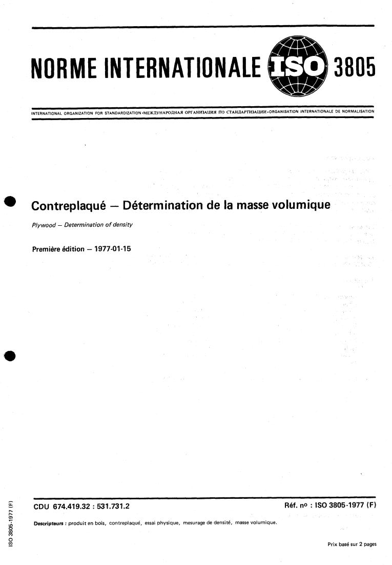 ISO 3805:1977 - Plywood — Determination of density
Released:1/1/1977