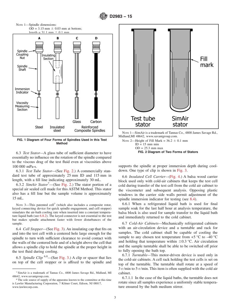 ASTM D2983-15 - Standard Test Method for  Low-Temperature Viscosity of Lubricants Measured by Brookfield   Viscometer<rangeref></rangeref  >