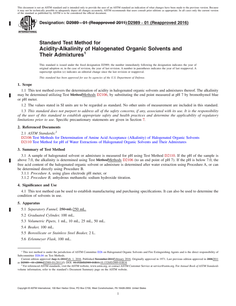 REDLINE ASTM D2989-01(2016) - Standard Test Method for Acidity-Alkalinity of Halogenated Organic Solvents and<brk  /> Their Admixtures