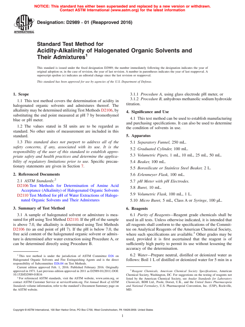 ASTM D2989-01(2016) - Standard Test Method for Acidity-Alkalinity of Halogenated Organic Solvents and<brk  /> Their Admixtures