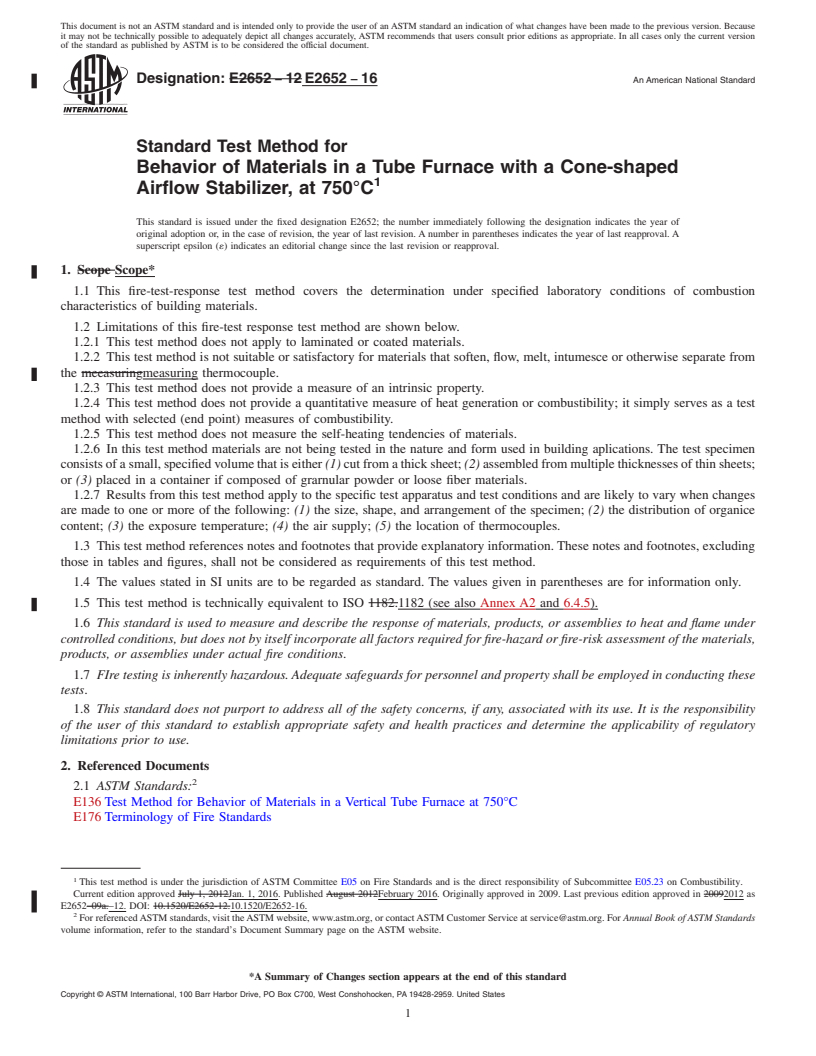 REDLINE ASTM E2652-16 - Standard Test Method for  Behavior of Materials in a Tube Furnace with a Cone-shaped  Airflow Stabilizer, at 750&#xb0;C