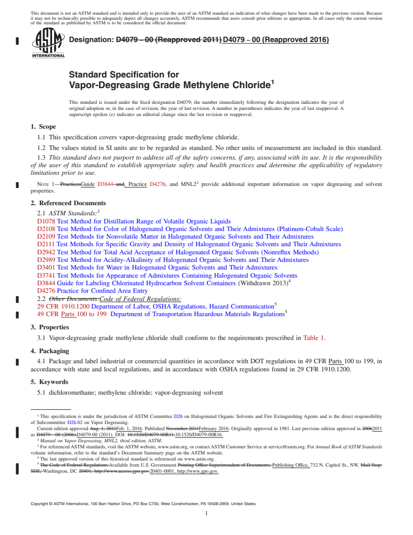 REDLINE ASTM D4079-00(2016) - Standard Specification for Vapor-Degreasing Grade Methylene Chloride