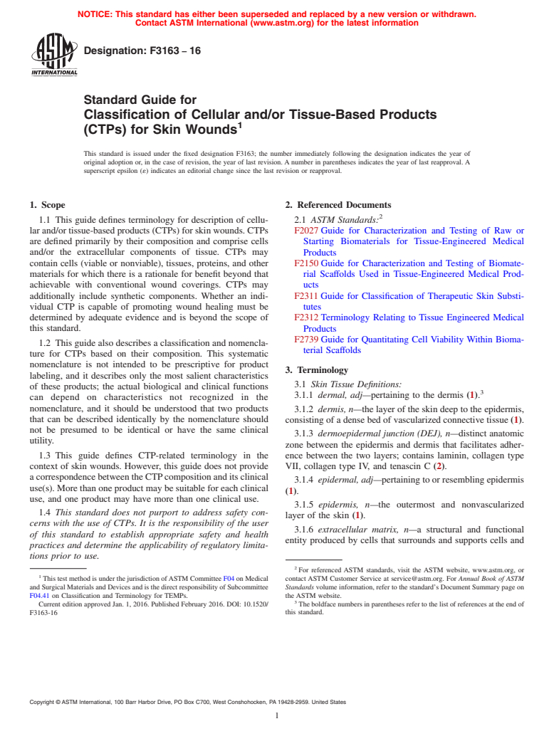 ASTM F3163-16 - Standard Guide for Classification of Cellular and/or Tissue-Based Products (CTPs)  for Skin Wounds