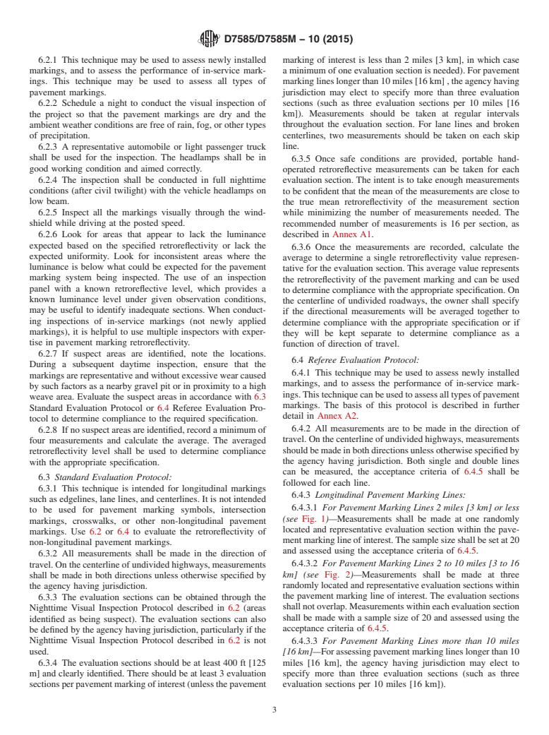 ASTM D7585/D7585M-10(2015) - Standard Practice for  Evaluating Retroreflective Pavement Markings Using Portable   Hand-Operated Instruments