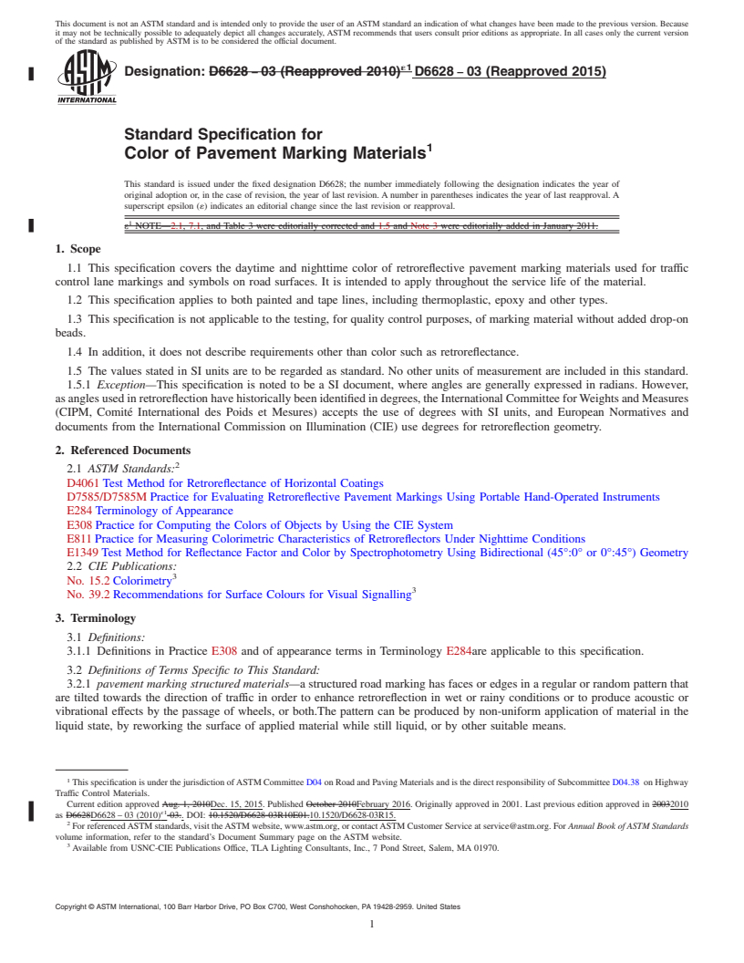 REDLINE ASTM D6628-03(2015) - Standard Specification for Color of Pavement Marking Materials