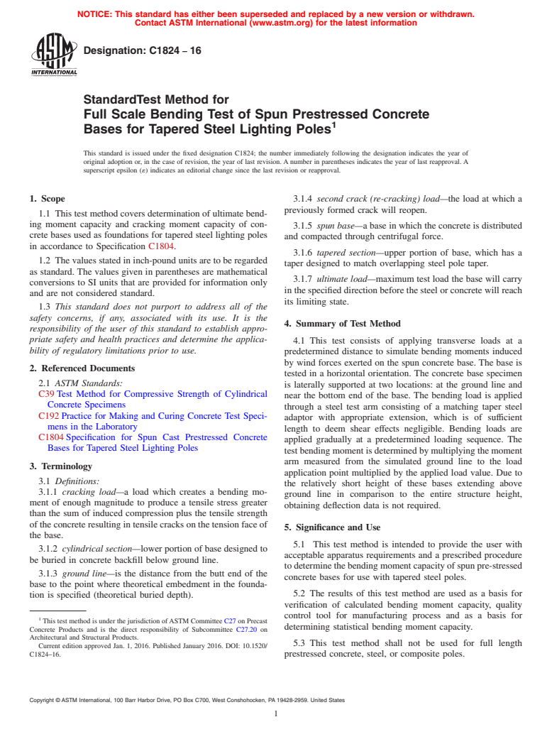 ASTM C1824-16 - Standard Test Method for Full Scale Bending Test of Spun Prestressed Concrete Bases  for Tapered Steel Lighting Poles