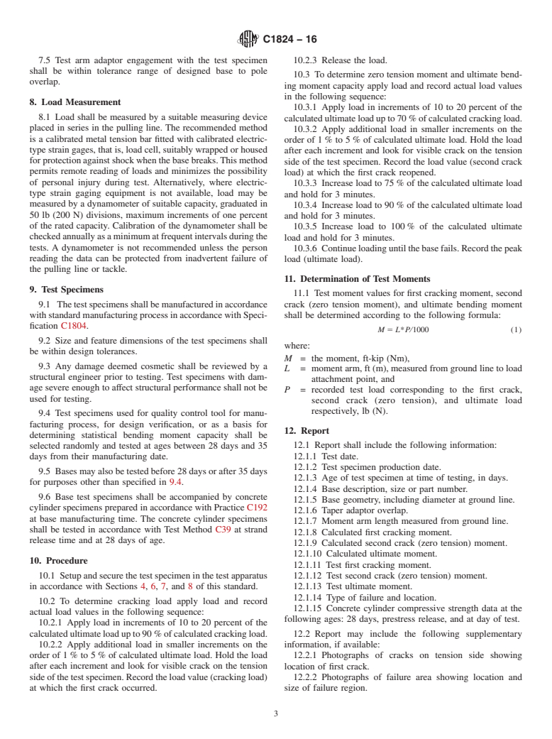 ASTM C1824-16 - Standard Test Method for Full Scale Bending Test of Spun Prestressed Concrete Bases  for Tapered Steel Lighting Poles