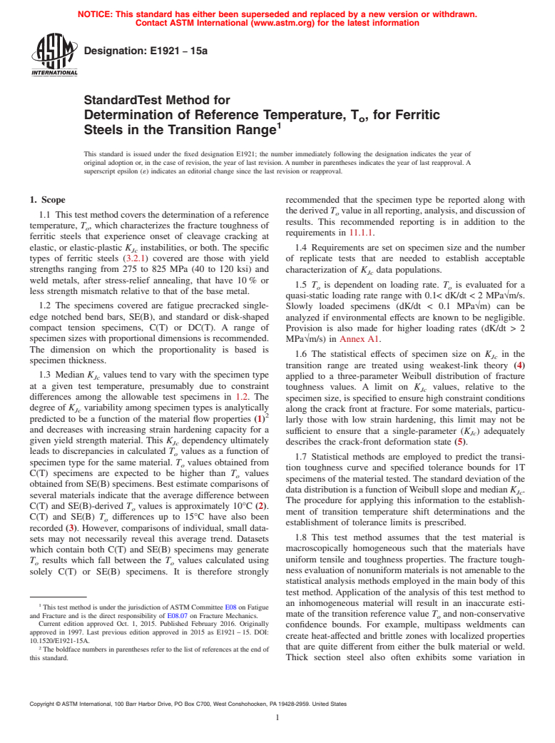 ASTM E1921-15a - Standard Test Method for  Determination of Reference Temperature, T<inf>o</inf>,  for  Ferritic Steels in the Transition Range