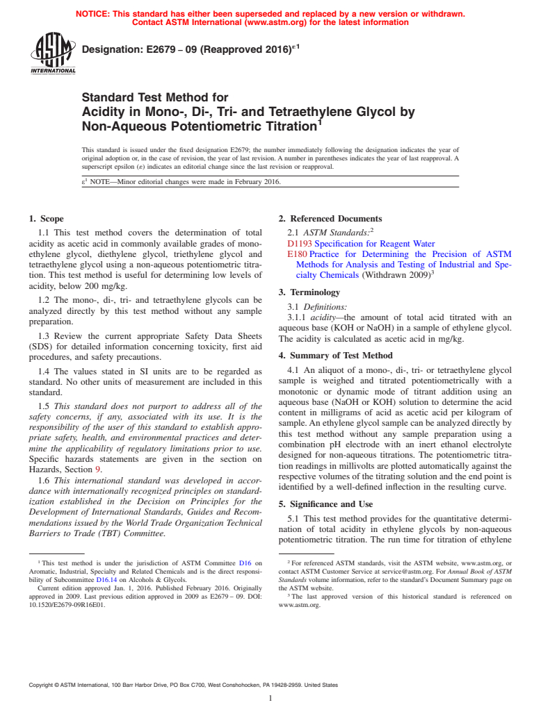 ASTM E2679-09(2016)e1 - Standard Test Method for Acidity in Mono-, Di-, Tri- and Tetraethylene Glycol by<brk  />Non-Aqueous Potentiometric Titration