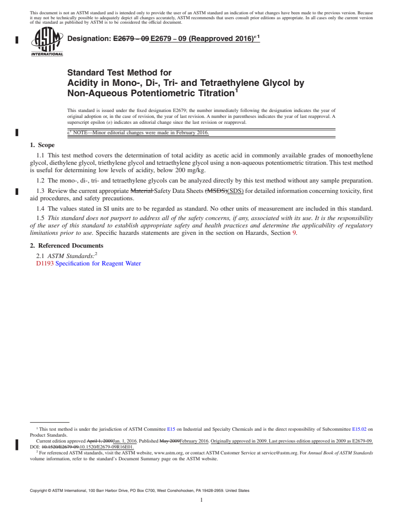 REDLINE ASTM E2679-09(2016)e1 - Standard Test Method for Acidity in Mono-, Di-, Tri- and Tetraethylene Glycol by<brk  />Non-Aqueous Potentiometric Titration