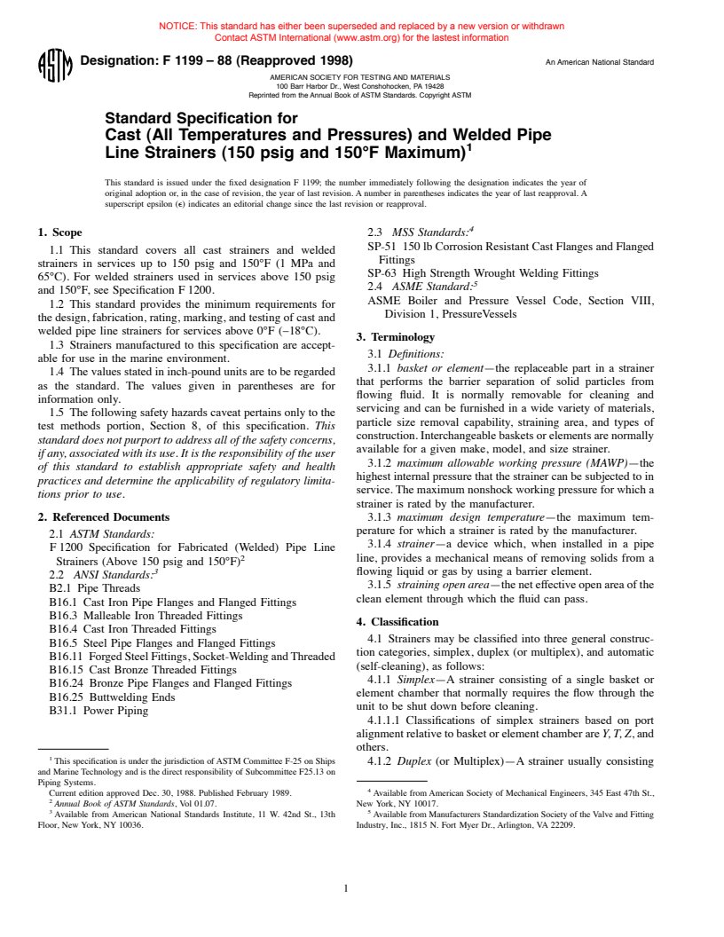 ASTM F1199-88(1998) - Standard Specification for Cast (All Temperatures and Pressures) and Welded Pipe Line Strainers (150 psig and 150&#176F Maximum)