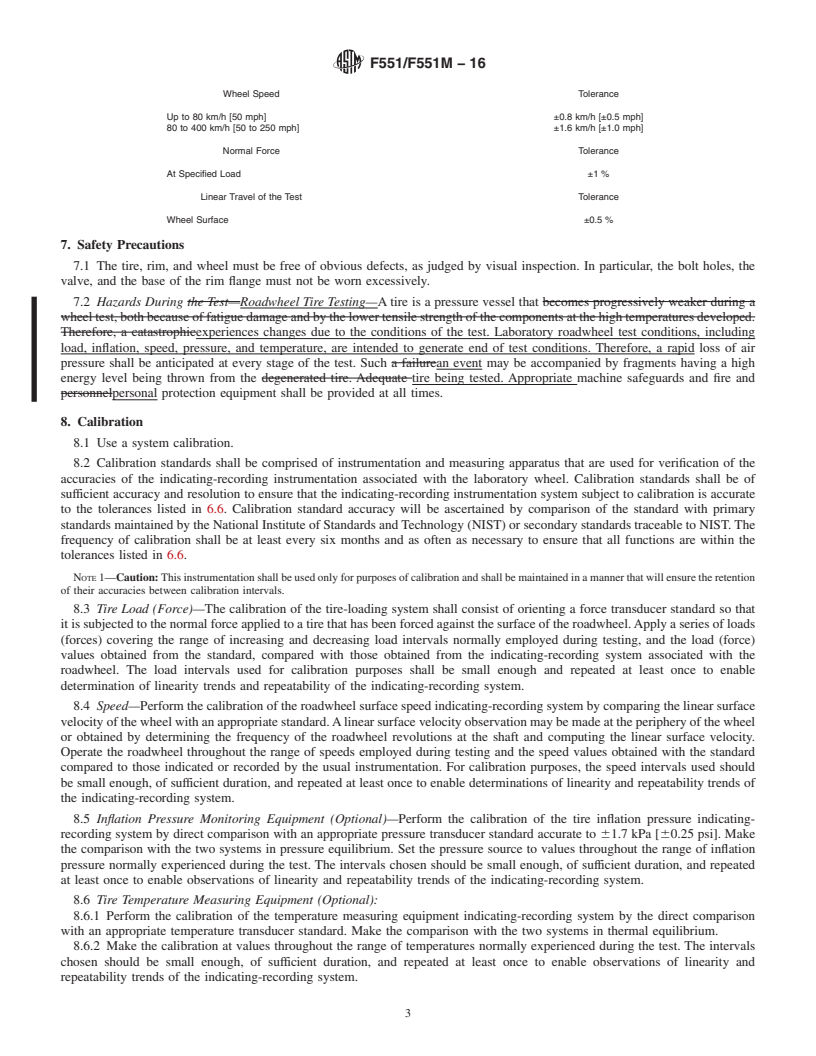 REDLINE ASTM F551/F551M-16 - Standard Practice for Using a 1.707-m [67.23-in.] Diameter Laboratory Test Roadwheel  in Testing Tires