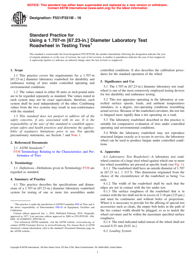 ASTM F551/F551M-16 - Standard Practice for Using a 1.707-m [67.23-in.] Diameter Laboratory Test Roadwheel  in Testing Tires