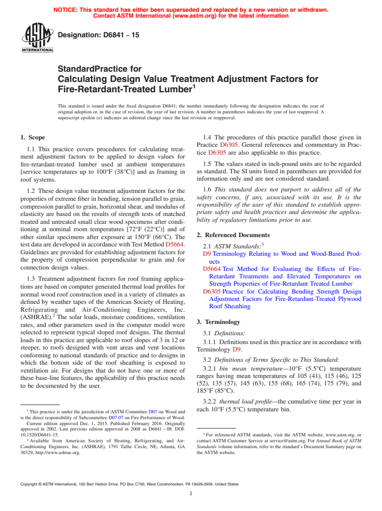 ASTM D6841-15 - Standard Practice for  Calculating Design Value Treatment Adjustment Factors for Fire-Retardant-Treated   Lumber