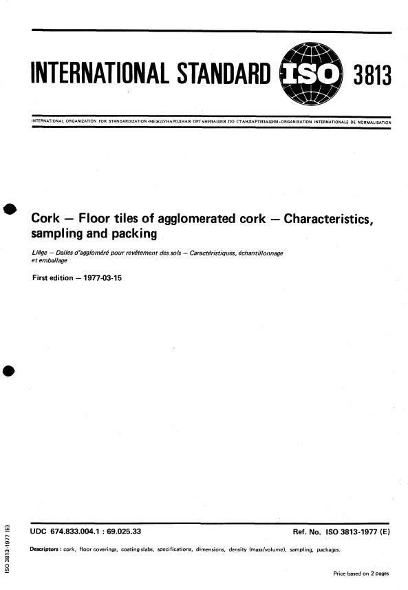 ISO 3813:1977 - Cork -- Floor tiles of agglomerated cork -- Characteristics, sampling and packing