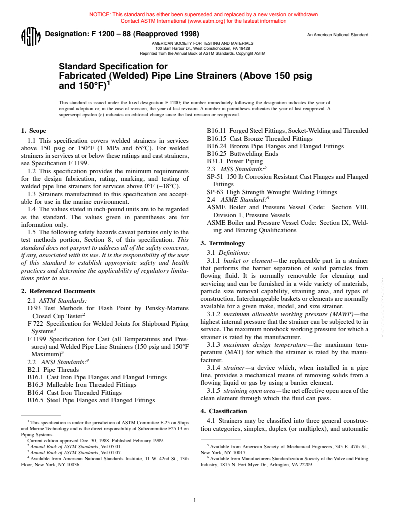 ASTM F1200-88(1998) - Standard Specification for Fabricated (Welded) Pipe Line Strainers (Above 150 psig and 150&#176F)