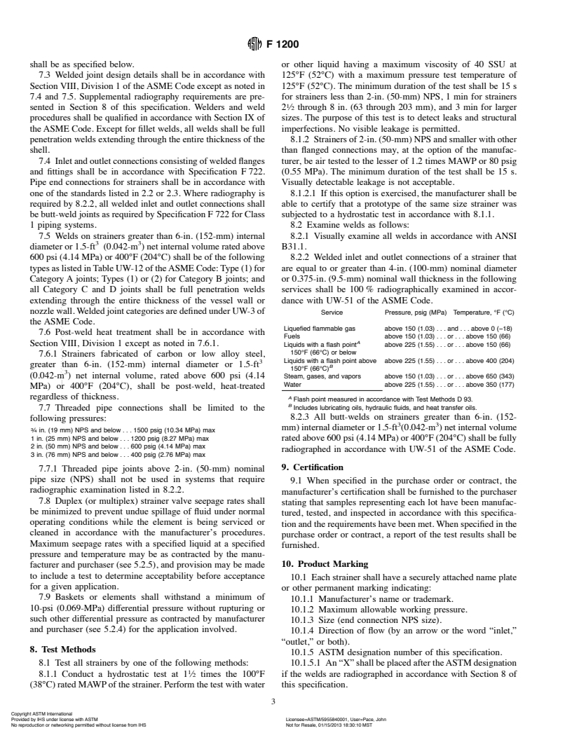 ASTM F1200-88(1998) - Standard Specification for Fabricated (Welded) Pipe Line Strainers (Above 150 psig and 150&#176F)