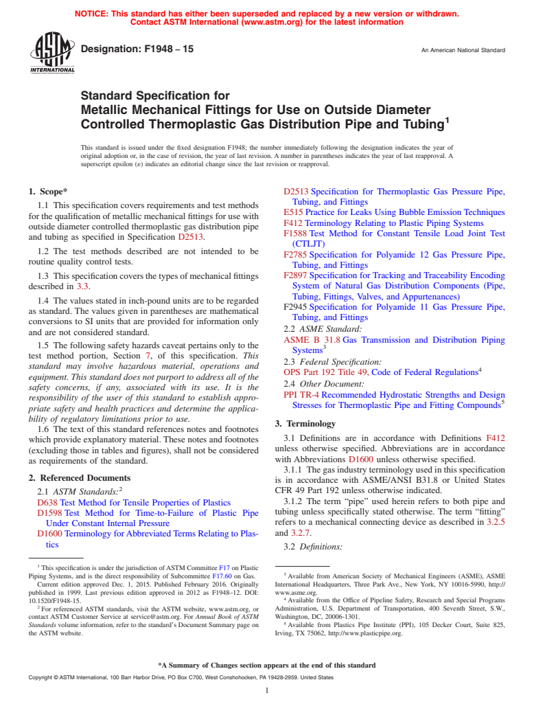 ASTM F1948-15 - Standard Specification for  Metallic Mechanical Fittings for Use on Outside Diameter Controlled   Thermoplastic Gas Distribution Pipe and Tubing